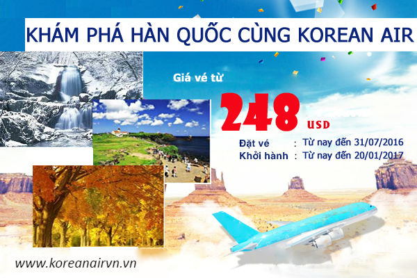 Korean Air: Tung giá vé khuyến mãi đi Seoul từ 248 USD